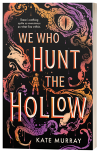 We Who Hunt The Hollow book cover in 3d
