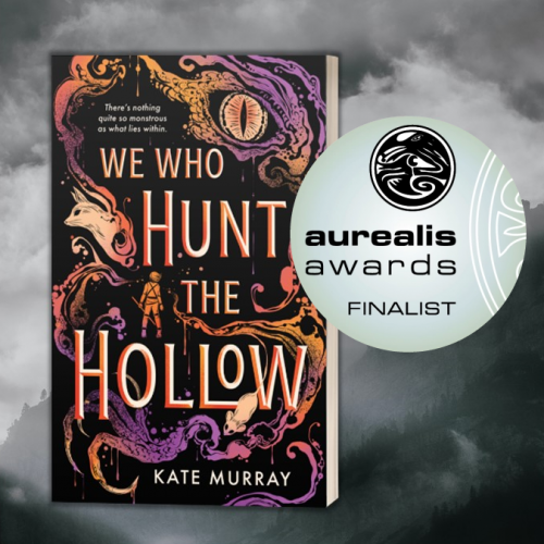 Aurealis Awards Finalist sticker on top of We Who Hunt The Hollow book cover above a cloudy black and white background